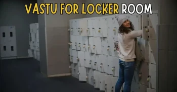 Vastu for Locker Room: Best Direction & Placement Guide