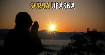 Surya Upasana: Meaning, Benefits, Surya Namaskar & Mantras